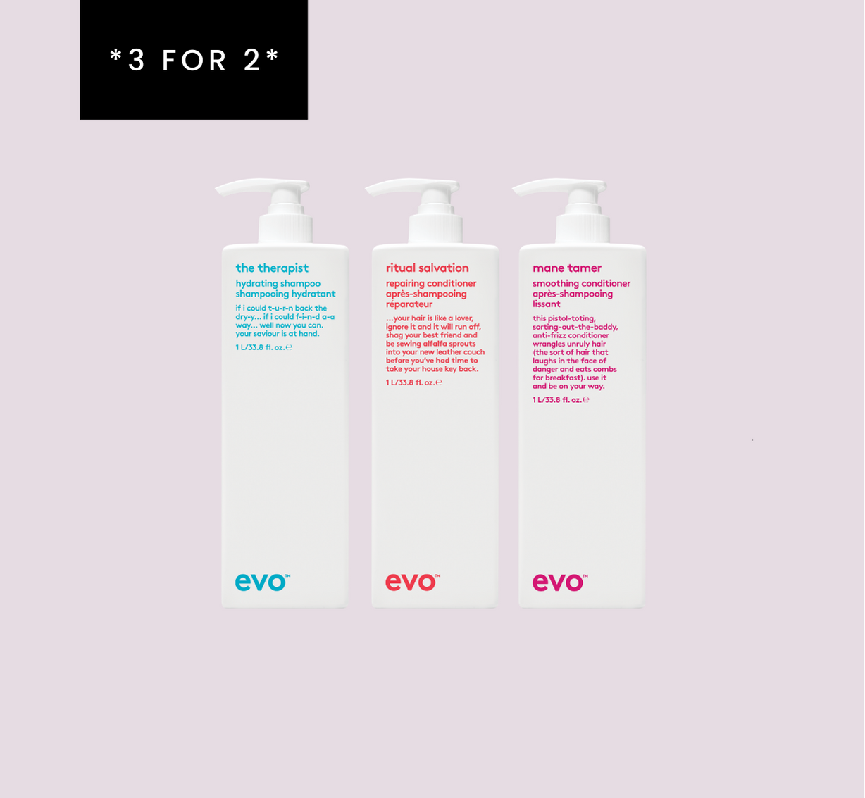 3 for 2 on selected evo litres
